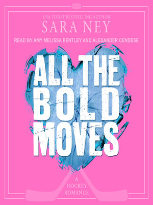cover image of All the Bold Moves